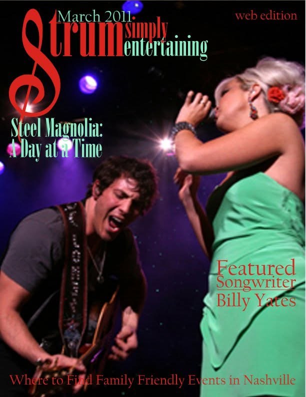 Strum Magazine March 2011 · Web edition cover: Steel Magnolia: A Day at a Time
