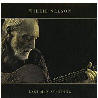 Willie Nelson “Last Man Standing” album cover with Willie playing guitar